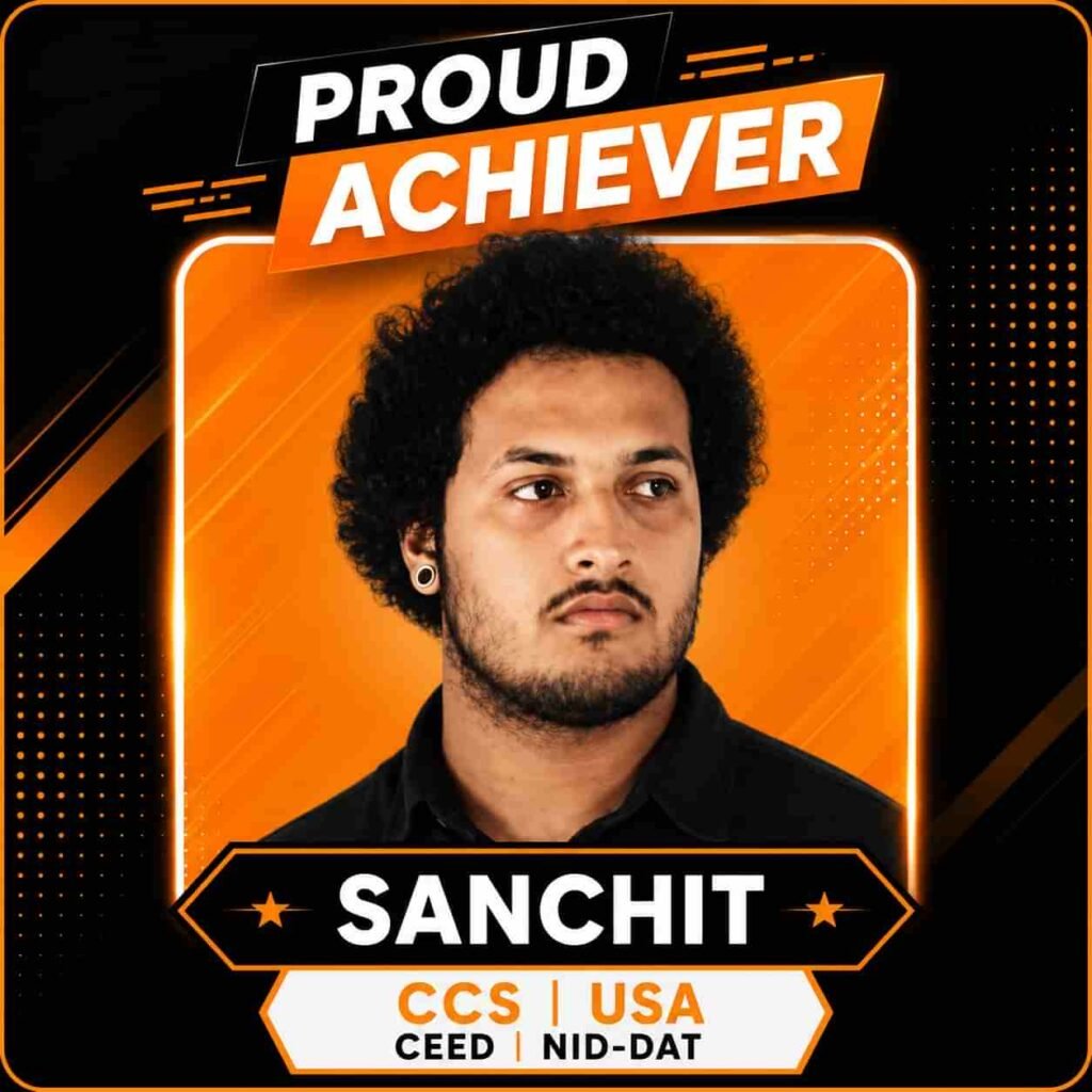 Sanchit selected in NID & CEED after coaching at Dfinite Academy