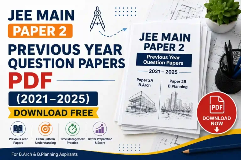 JEE Main Paper 2 Previous Year Question Papers PDF